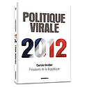 Roman politique virale Roman politique virale