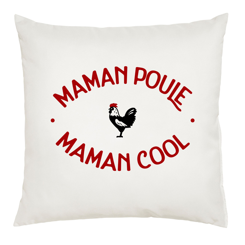 Coussin Maman poule Maman cool