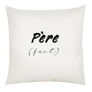 Coussin pour un papa parfait Coussin pour un papa parfait