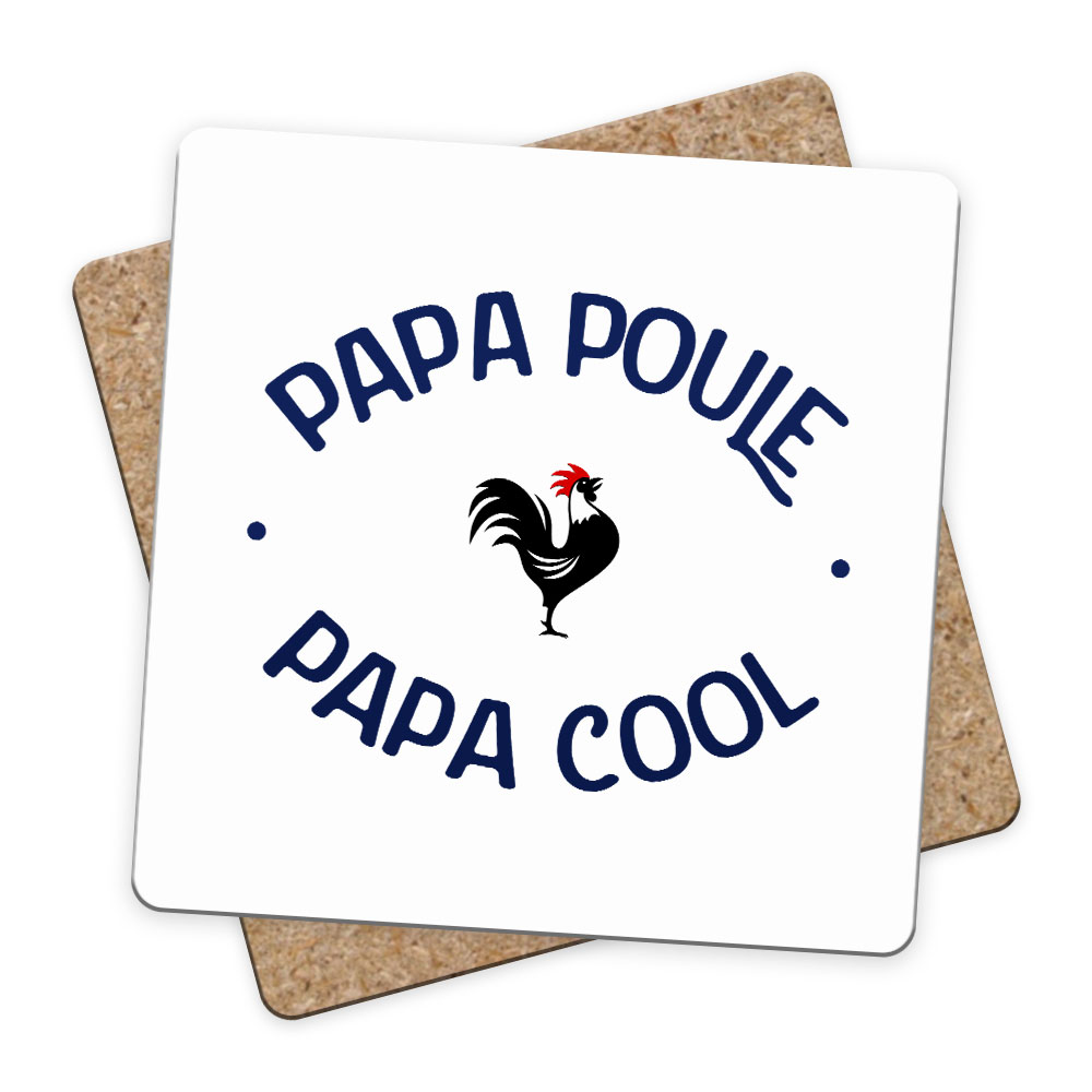 Sous-bock Papa Poule - Cool