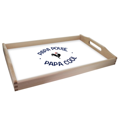 Plateau Papa Poule - Cool Plateau Papa Poule - Cool