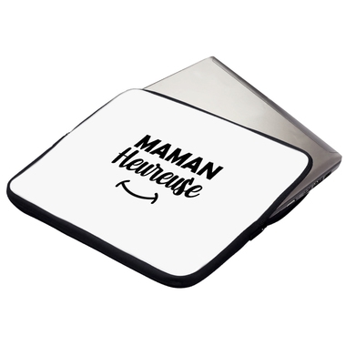 Housse ordinateur ou tablette Maman heureuse Housse ordinateur ou tablette Maman heureuse