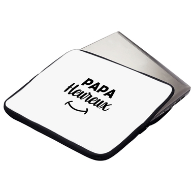 Housse ordinateur ou tablette Papa heureux Housse ordinateur ou tablette Papa heureux
