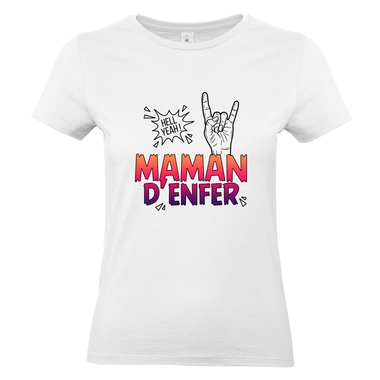 T-shirt femme blanc Maman d'Enfer T-shirt femme blanc Maman d'Enfer