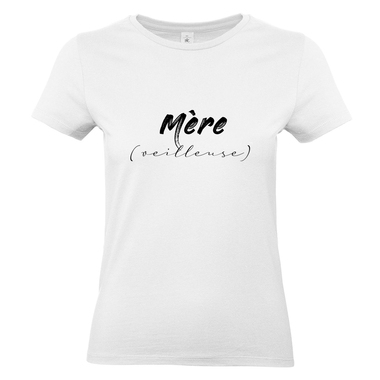 T-shirt femme blanc Mère (veilleuse) T-shirt femme blanc Mère (veilleuse)