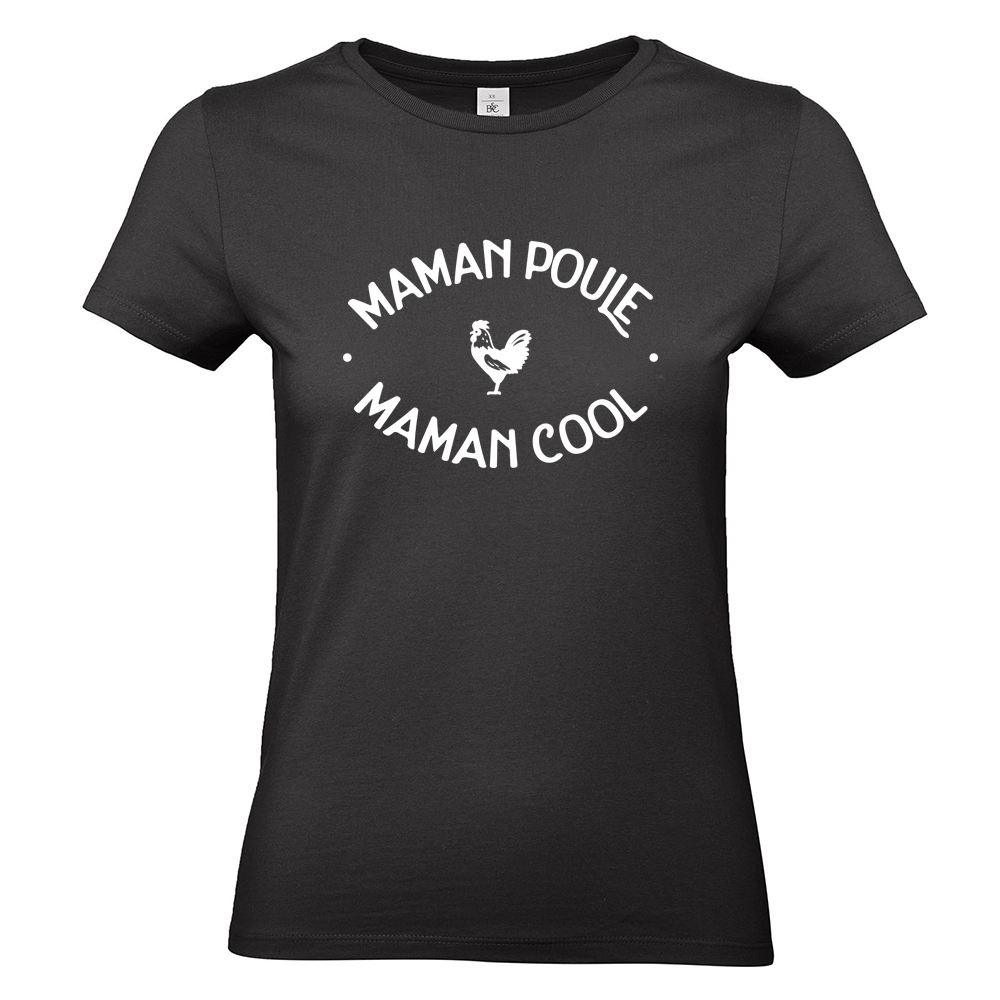 T-shirt femme noir Maman Poule Maman Cool