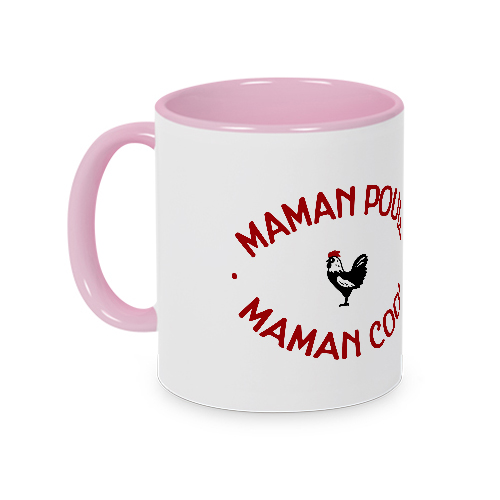 Mug rose Maman Poule Maman Cool