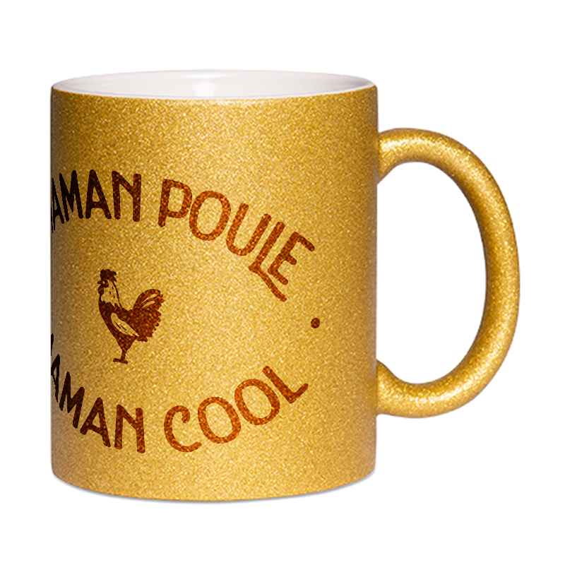 Mug à paillettes doré Maman Poule Maman Cool