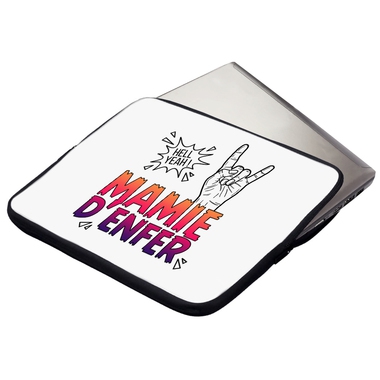 Housse ordinateur ou tablette Mamie d'Enfer Housse ordinateur ou tablette Mamie d'Enfer