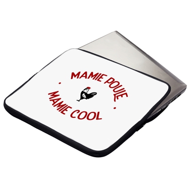 Housse ordinateur ou tablette Mamie Poule Mamie Co Housse ordinateur ou tablette Mamie Poule Mamie Co
