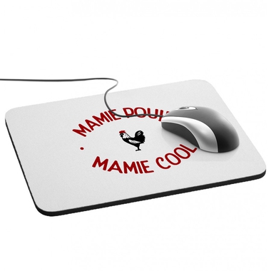 Tapis de souris Mamie Poule Mamie Cool Tapis de souris Mamie Poule Mamie Cool